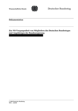 Zur NS-Vergangenheit Von Mitgliedern Des Deutschen Bundestages Und Angehörigen Der Bundesregierung Dokumentation