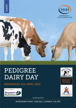 PEDIGREE DAIRY DAY WEDNESDAY 21St APRIL 2021