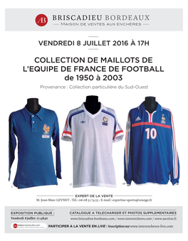Collection De Maillots De L'equipe De France De FOOTBALL