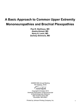 A Basic Approach to Common Upper Extremity Mononeuropathies and Brachial Plexopathies