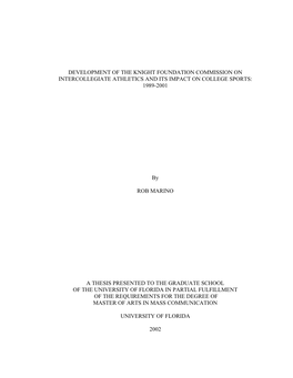 Development of the Knight Foundation Commission on Intercollegiate Athletics and Its Impact on College Sports: 1989-2001