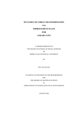 DYNAMICS of URBAN TRANSFORMATION Via IMPROVEMENT PLANS for ANKARA CITY