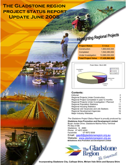 The Gladstone Region Project Status Report Update June 2005