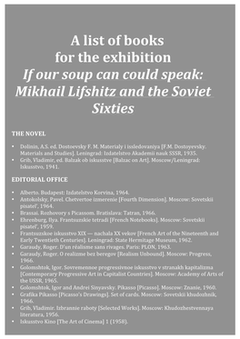 A List of Books for the Exhibition If Our Soup Can Could Speak: Mikhail Lifshitz and the Soviet Sixties