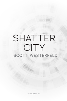 Shatter City