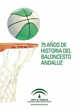 75 Años De Baloncesto Andaluz