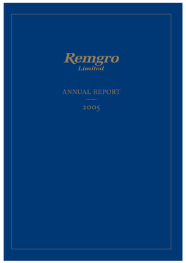 Remgro Limited Annual Report 2005