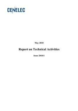 Report on Technical Activities