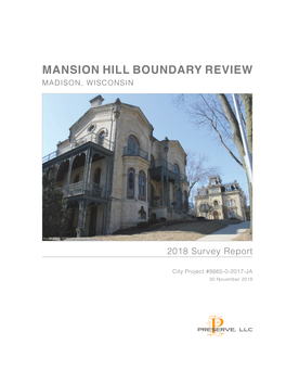Mansion Hill Boundary Review Madison, Wisconsin