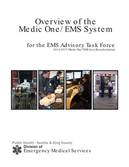 Overview of the Medic One/EMS System