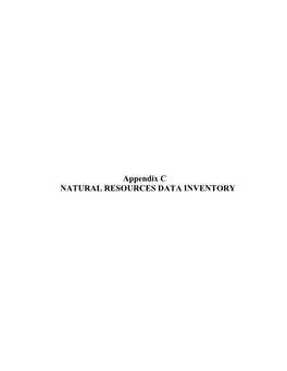 Appendix C NATURAL RESOURCES DATA INVENTORY