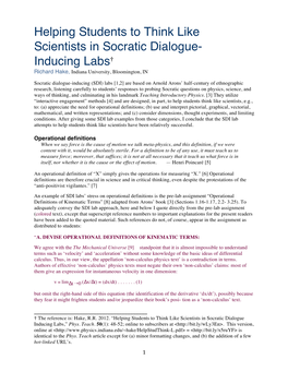 Helping Students to Think Like Scientists in Socratic Dialogue- † Inducing Labs Richard Hake, Indiana University, Bloomington, IN