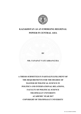 Kazakhstan As an Emerging Regional Power in Central Asia, Kazakhstan
