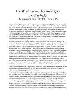 The Life of a Computer Game Geek by John Reder Retrogaming Times Monthly - June 2005