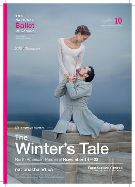 Winter's Tale a Ballet in a Prologue and Three Acts November 14—22, 2015