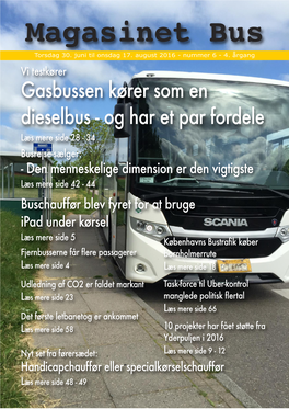 Magasinet Bus Bliver Udgivet Af Ansvarshavende Redaktør: Transportnyhederne.Dk Jesper Christensen Skolebakken 7, 1