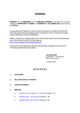 AGENDA for the MEETING of the STIRLING COUNCIL to Be Held As a Virtual Meeting by MICROSOFT TEAMS on THURSDAY 24 JUNE 2021 Comme