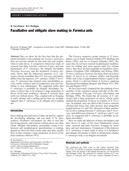 Facultative and Obligate Slave Making in Formica Ants