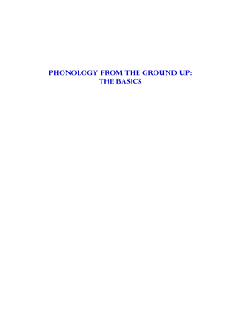 Phonology from the Ground Up: the Basics