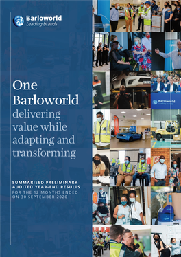 One Barloworld Delivering 30 SEPTEMBER 2020 Value While Adapting and Transforming