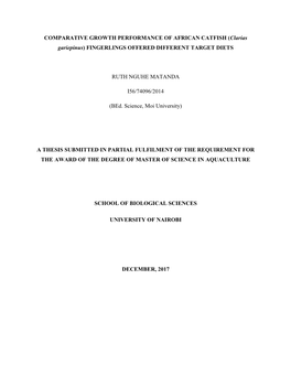 COMPARATIVE GROWTH PERFORMANCE of AFRICAN CATFISH (Clarias Gariepinus) FINGERLINGS OFFERED DIFFERENT TARGET DIETS