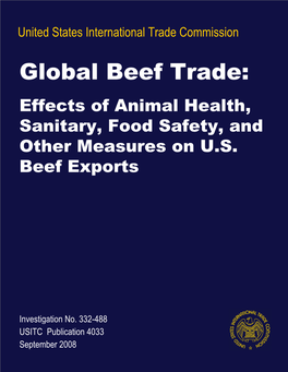 Global Beef Trade: Effects of Animal Health, Sanitary, Food Safety, and Other Measures on U.S