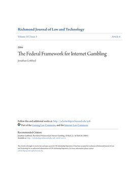 The Federal Framework for Internet Gambling, 10 Rich