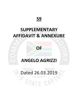 S9 Supplementary Affidavit & Annexure of Angelo Agrizzi