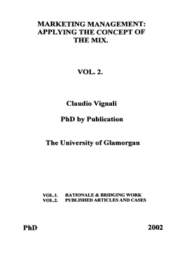 C. Vignali "Marketing Management: Applying the Concept of the Marketing Mix"