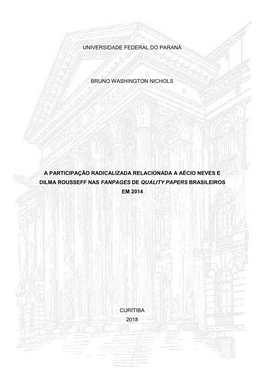 Dilma Rousseff Nas Fanpages De Quality Papers Brasileiros Em 2014