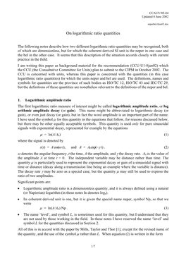 On Logarithmic Ratio Quantities