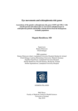 Eye Movements and Schizophrenia Risk Genes