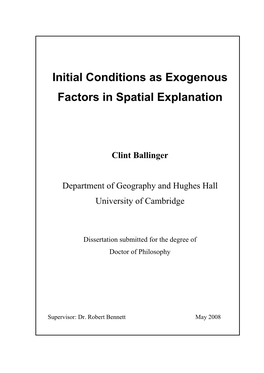Initial Conditions As Exogenous Factors in Spatial Explanation