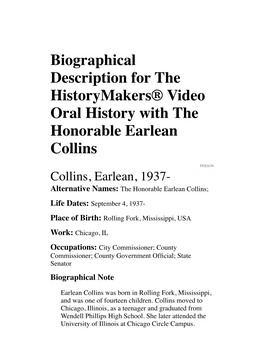 Biographical Description for the Historymakers® Video Oral History with the Honorable Earlean Collins