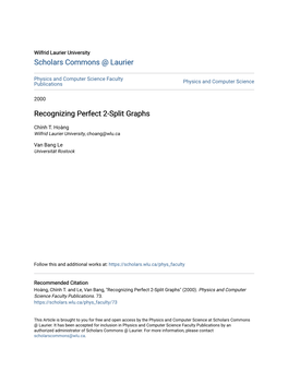 Recognizing Perfect 2-Split Graphs