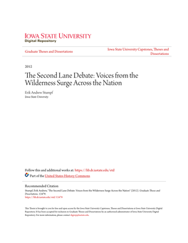 The Second Lane Debate: Voices from the Wilderness Surge Across the Nation