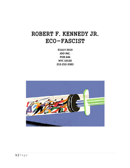 Robert F. Kennedy Jr. Eco-Fascist