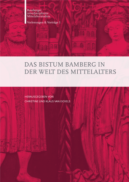 Das Bistum Bamberg in Der Welt Des Mittelalters