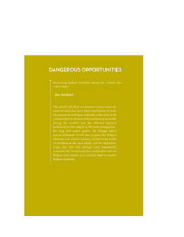 Dangerous Opportunities