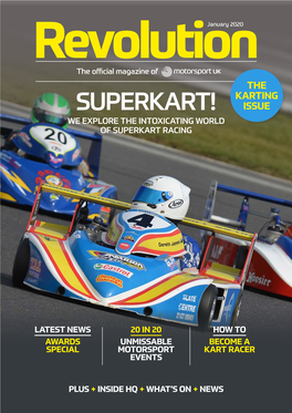 Superkart! Issue We Explore the Intoxicating World of Superkart Racing