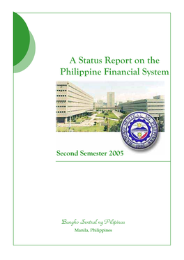 A Status Report on the Philippine Financial System