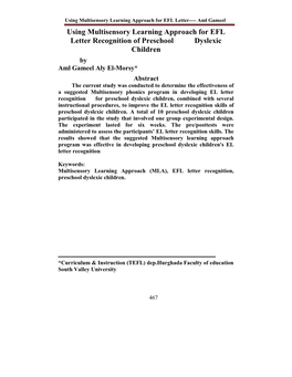 Using Multisensory Learning Approach for EFL Letter---- Aml Gameel Using Multisensory Learning Approach for EFL Letter Recognition of Preschool Dyslexic Children