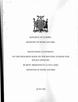 Republic of Zambia Ministry of Home Affairs Ministerial