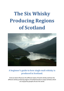 The Six Whisky Producing Regions of Scotland