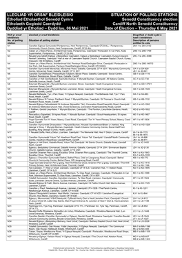 LLEOLIAD YR ORSAF BLEIDLEISIO SITUATION of POLLING STATIONS Etholiad Etholaethol Senedd Cymru Etholaeth Gogledd Caerdydd Sened