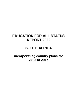 Education for All Country Status Report for South Africa 2002