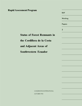 Status of Forest Remnants in the Cordillera De La Costa and Adjacent