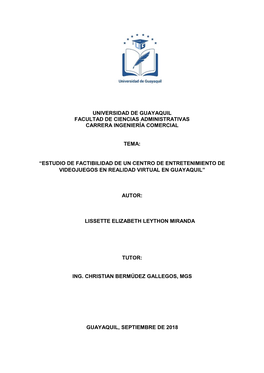 Estudio De Factibilidad De Un Centro De Entretenimiento De Videojuegos En Realidad Virtual En Guayaquil”