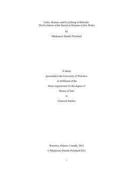 Celtic, Roman, and Everything in Between: the Evolution of the Sacred in Romano-Celtic Wales