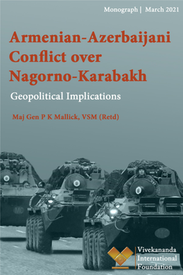 Armenian-Azerbaijani Conflict Over Nagorno-Karabakh: Geopolitical Implications